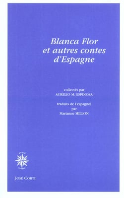 Blanca flor et autres contes d espagne