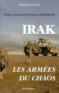 IRAK - LES ARMEES DU CHAOS