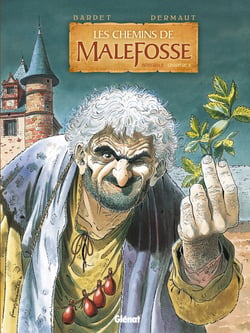 Les chemins de Malefosse : Intégrale vol.2 : Tomes 5 à 8