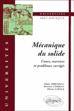 Mécanique du solide - Cours, exercices et problèmes corrigés