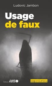 Usage de faux
