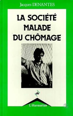 La société malade du chômage