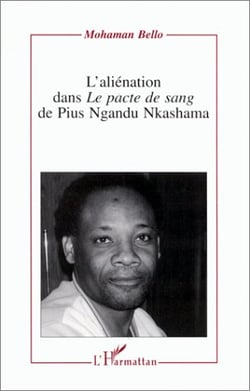 L'aliénation dans le pacte de sang de Pius Ngandu Nkashama