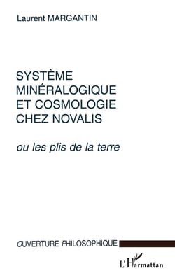 Système minéralogique et cosmologie chez Novalis