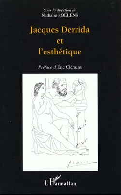 Jacques Derrida et l'esthétique