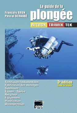 Le guide de la plongée nitrox trimix tek (3e édition)