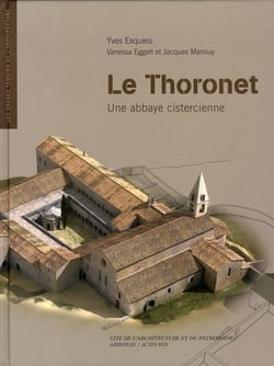 Le thoronet - une abbaye cistercienne