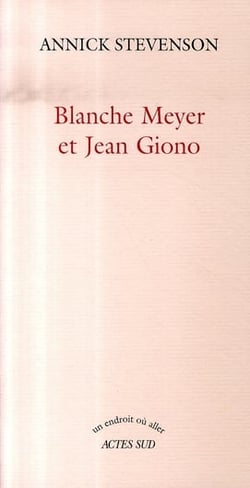 Blanche meyer et jean giono