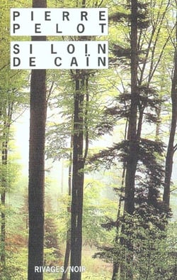Si loin de cain