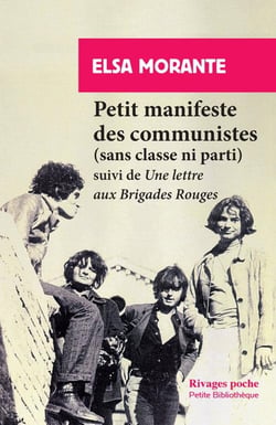 Petit manifeste des communistes (sans classe ni parti) - une lettre aux Brigades rouges