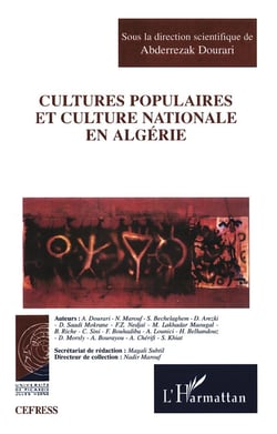CULTURES POPULAIRES ET CULTURE NATIONALE EN ALGÉRIE