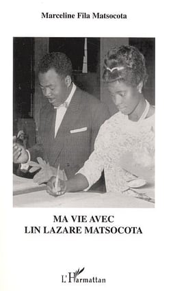 Ma vie avec Lin Lazare Matsocota