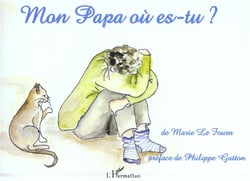 Mon papa ou es-tu ?