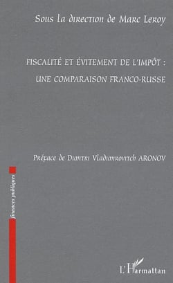 Fiscalité et évitement de l'impôt : une comparaison franco-r
