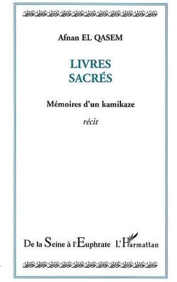 Livres sacres - memoires d'un kamikaze