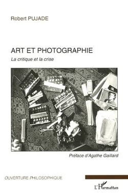 Art et photographie : La critique et la crise