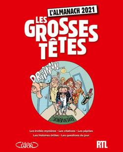 L'almanach des grosses têtes (édition 2021)