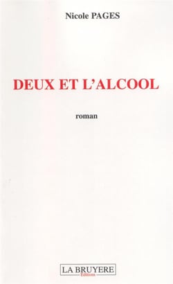 Deux et l'alcool