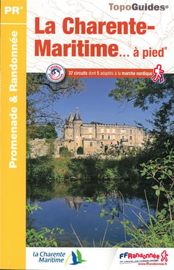 La Charente-Maritime... à pied