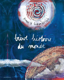 Brève histoire du monde (édition 2010)