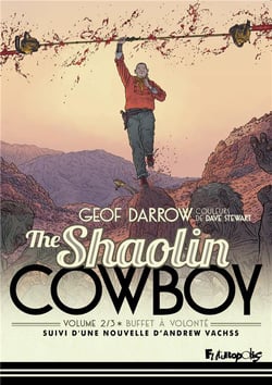 The shaolin cowboy Tome 2 : buffet à volonté