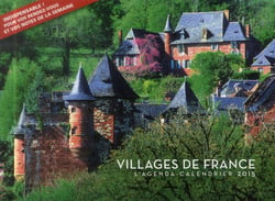 L'agenda-calendrier 2015 - villages de France