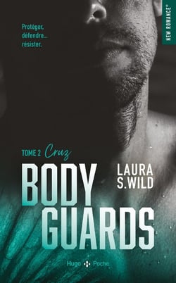 Bodyguards Tome 2 : Cruz
