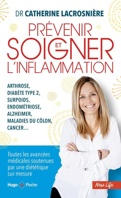 Prévenir et soigner l'inflammation