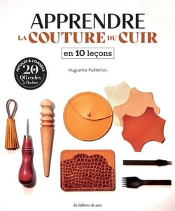 Apprendre la couture du cuir en 10 leçons