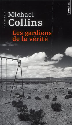 Les gardiens de la vérité