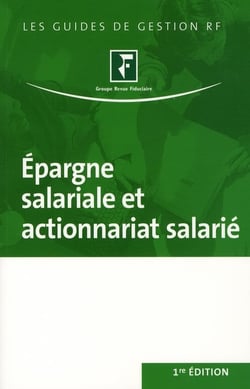 Épargne salariale et actionnariat salarié