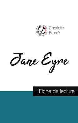 Jane Eyre, de Charlotte Brontë - fiche de lecture