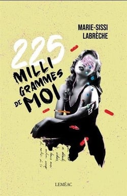 225 milligrammes de moi