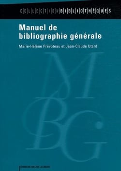 Manuel de bibliographie générale