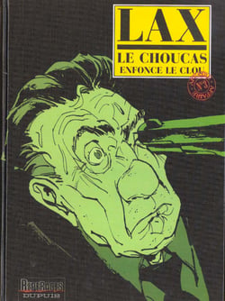 Le choucas Tome 3 - le choucas enfonce le clou