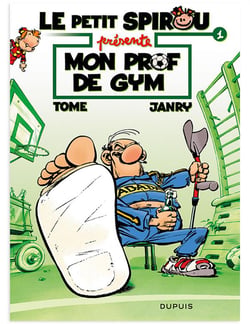 Le Petit Spirou présente Tome 1 : mon prof de gym