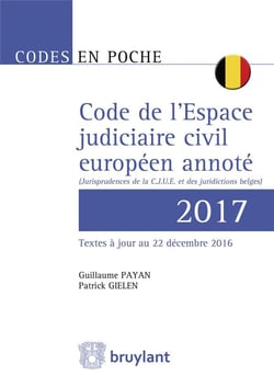 Code De L Espace Judiciaire Civil Europeen Annote 2017