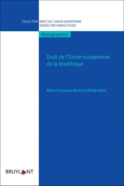 Droit de l'Union européenne de la bioéthique