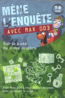 Mene l'enquete avec max 003 (7-9 a.) sur la piste du singe disparu