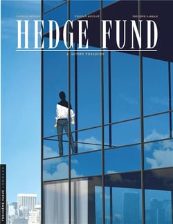 Hedge fund Tome 2 : actifs toxiques