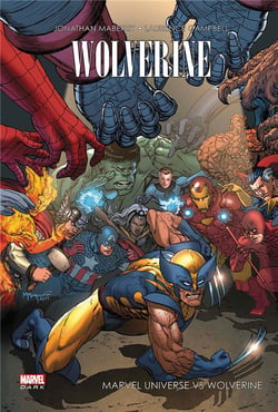 Wolverine : Marvel universe VS Wolverine