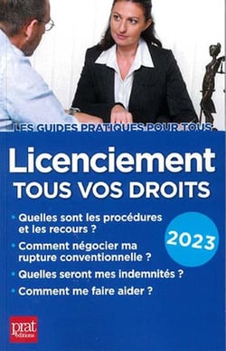 Licenciement, tous vos droits (édition 2023)