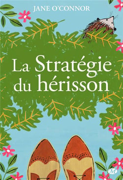 La stratégie du hérisson