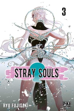 Stray souls Tome 3