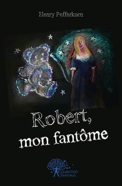 Robert, mon fantôme