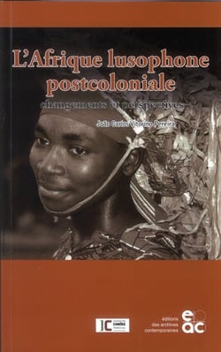 L'Afrique lusophone postcoloniale - changements et perspectives