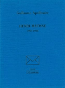 Henri Matisse : 1907-1918