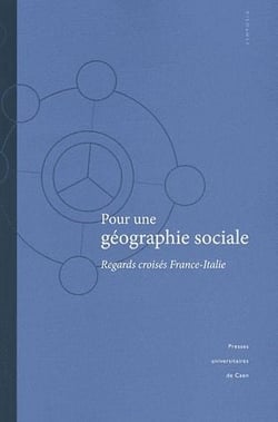 Pour une géographie sociale - regards croisés France-Italie