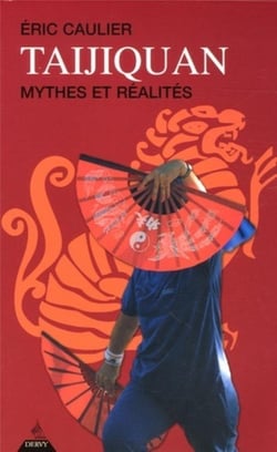 Taijiquan - Mythes et réalités