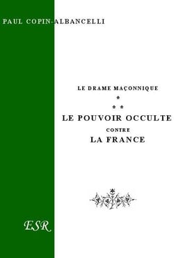 Le pouvoir occulte contre la France